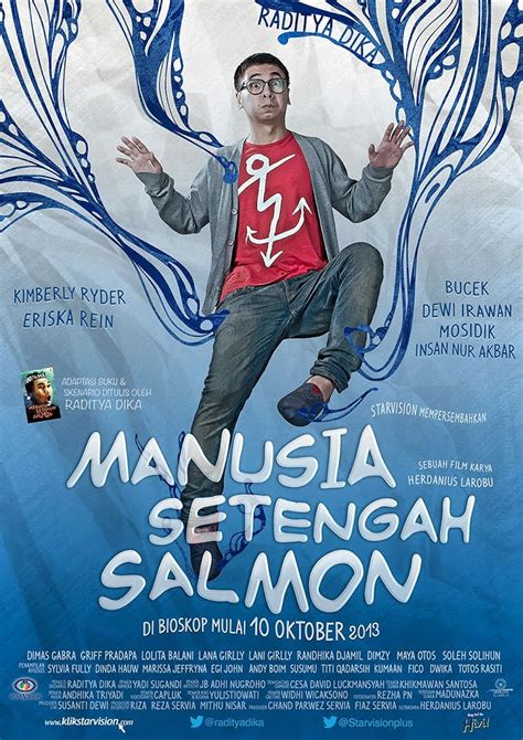 Manusia Setengah Salmon 2013