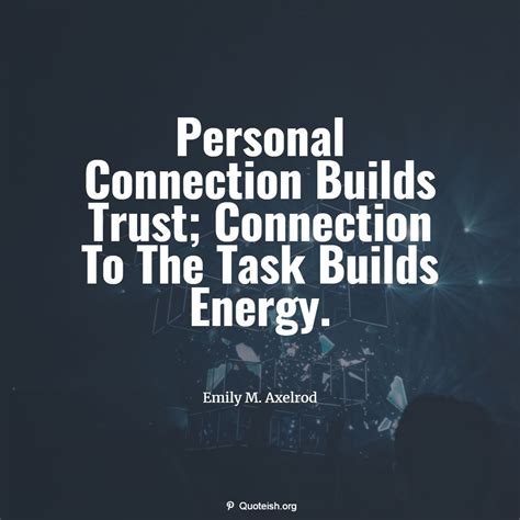 30 Powerful Connection Quotes Quoteish