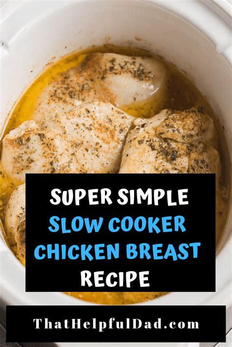 Slow cooker chicken breast recipe