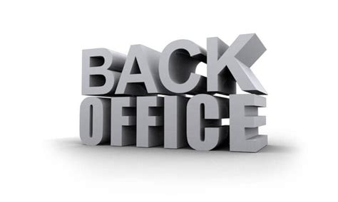 The Back Office Matters More Than You Think Sba Consulting Ltd