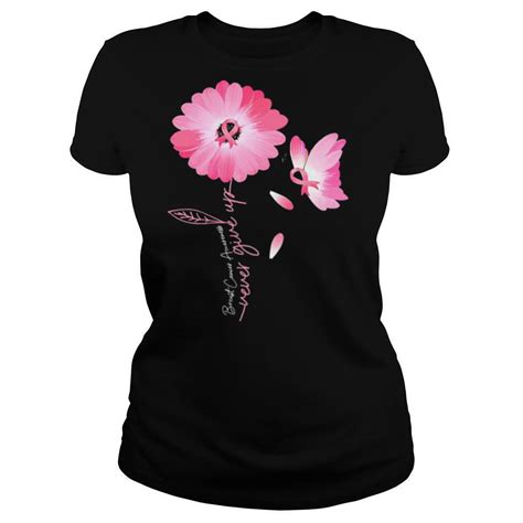 Daisy Flower Breast Cancer Never Give Up Shirt