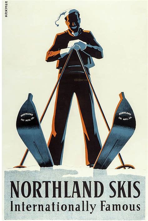 Northland Skis 1935 By Kramer Part Of The Robert W Johnston Archive