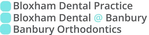 Banbury Orthodontics Bloxham Dental Practice