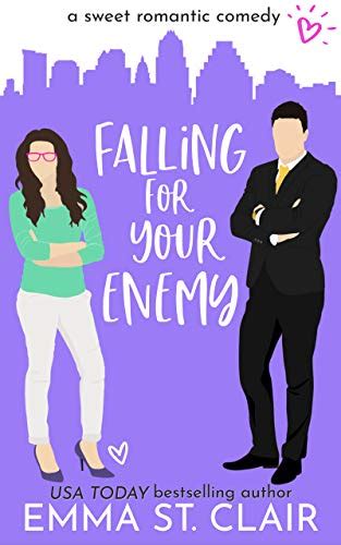 falling for your enemy a sweet romantic comedy love clichés sweet romcom book 6 ebook st
