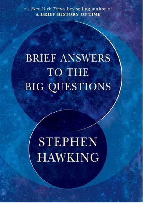Brief Answers To The Big Questions Stephen Hawking 9781984819192