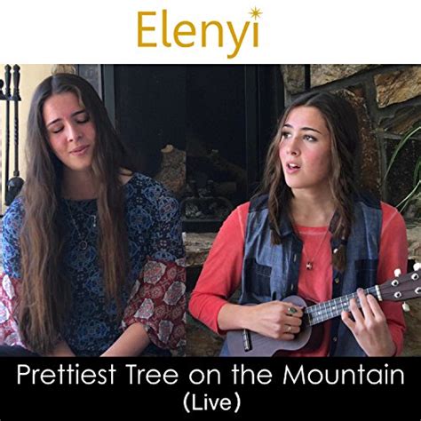 Amazon co jp Prettiest Tree on the Mountain Elenyi デジタルミュージック