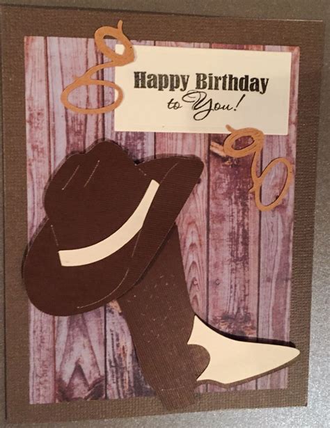 Cowboy Birthday Card Homemade Cards Handmade Cards Cricut Cards