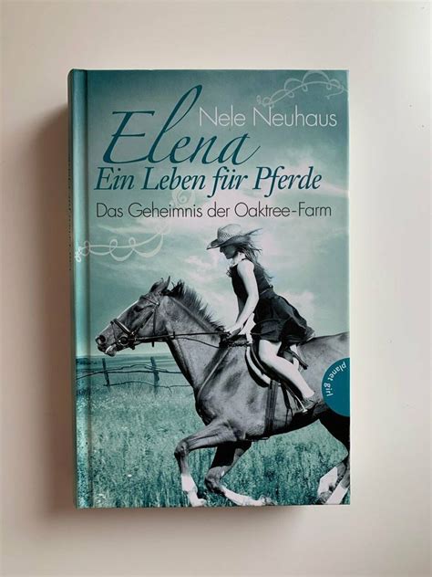 Elena Ein Leben Für Pferde Band 1 3 4 Jugendbuch Pferde In