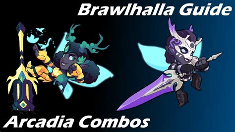 Brawlhalla Guide Easy Arcadia Combos Youtube