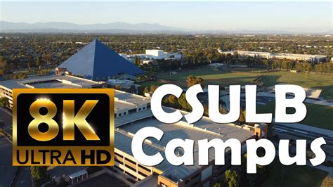 California State University Long Beach Csulb K Campus Drone Tour