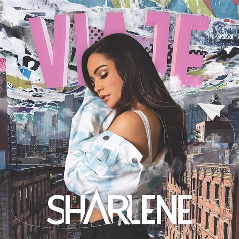 Sharlene Releases Long Awaited Debut Album ‘viaje Debut Album Album