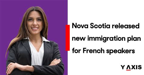 Nova Scotia Released New Immigration Plan For French Speakers 1 Y