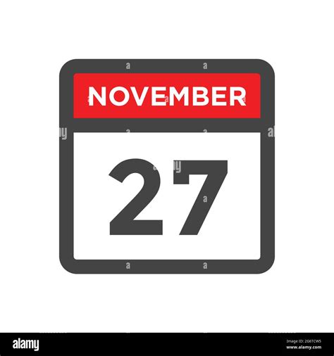 November 27 Calendar Icon W Day Of Month Stock Vector Image And Art Alamy