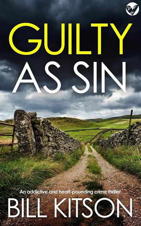 Guilty As Sin An Addictive And Heart Pounding Crime Thriller Detective Mike Nash Murder Mystery