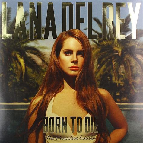 Lana Del Rey Born To Die The Paradise Edition Lp Muziker