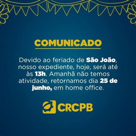 Comunicado Expediente Do Feriado De São João Crc Pb