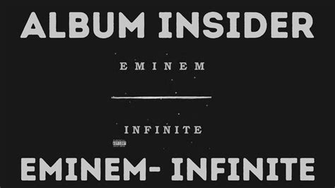Album Insider Infinite By Eminem 1996 Youtube