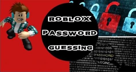 Roblox Password Guessing Common List Tips And Tricks