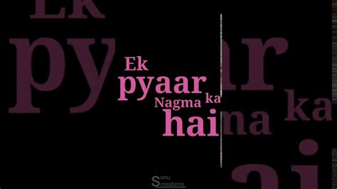 For offical video click here : #Ek pyaar ka nagma hai #new whatsapp status #new video # ...