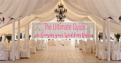 The Ultimate Guide In Choosing Your Wedding Venue Types Of Wedding