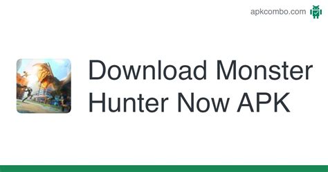 Monster Hunter Now Apk Android Game Free Download