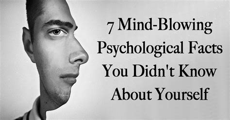 7 mind blowing psychological facts about yourself you didn t know
