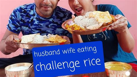 RICE Challenge Husband Vs Wife YouTube