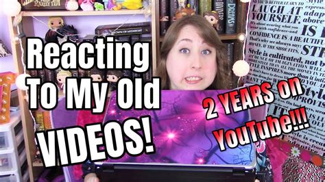 Reacting To My Old Videos 2 Years On YouTube YouTube