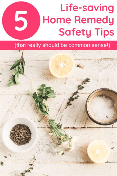 5 Home Remedy Safety Tips That Could Save Your Life Pretty Opinionated