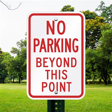 No Parking Beyond Point Sign Sku K 1633