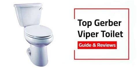 Top Gerber Viper Toilet Reviews In 2023 Latest Collections With Buying