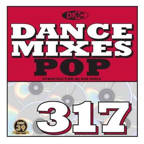 Dmc Dance Mixes Issue 317 Pop Remix Chart Music Dj Cd