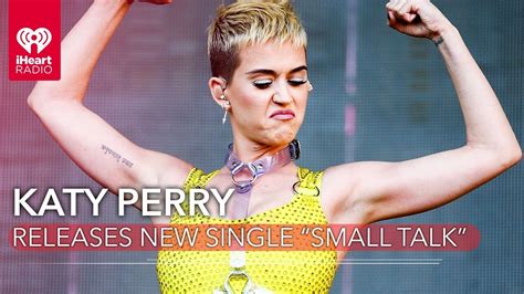 Katy Perry Drops New Single Small Talk Fast Facts YouTube