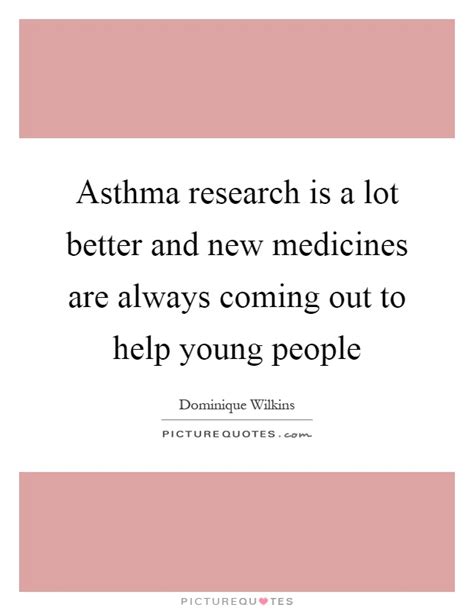 Asthma Quotes Asthma Sayings Asthma Picture Quotes