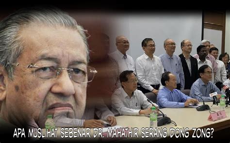 Tun dr mahathir mohamad introduced the concept of malaysia incorporated and is regarded as a company and the people are employees and shareholders. Dr. Mahathir Sebenarnya Menjadi Tulang Belakang Dong Zong ...