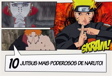 Os 10 Jutsus Mais Poderosos De Naruto Legião Dos Heróis