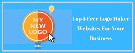 Top 5 Free Logo Maker Websites For Your Business