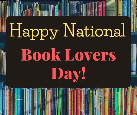 10 Ways To Celebrate National Book Lovers Day Hooked To Books