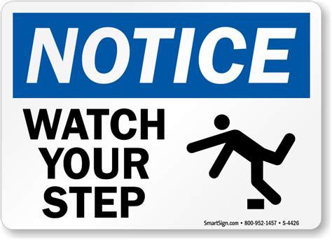 Watch Your Step Signs Best Prices From Mysafetysign