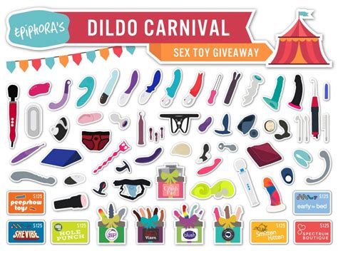Dildo Carnival A Huge Sex Toy Giveaway Hey Epiphora — Where Sex