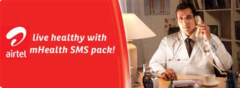 Choose your best international roaming pack and enjoy unlimited incoming & 3gb data. Airtel launches mHealth - SMS based Health alerts