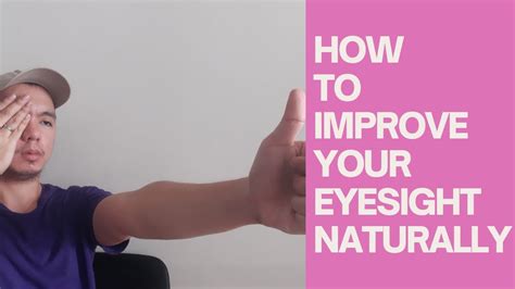 How To Improve Your Eyesight Naturally With Simple Eye Exercise Youtube