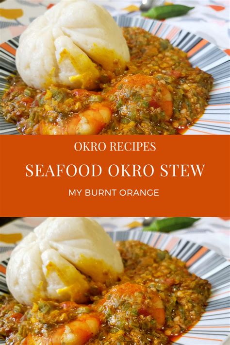 Seafood Okra Stew With Prawns And Lobster Recipe African Recipes
