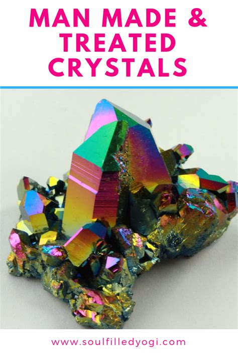 Man Made And Treated And Heated Crystals Plus Crystal Fakes Jenn Morgan