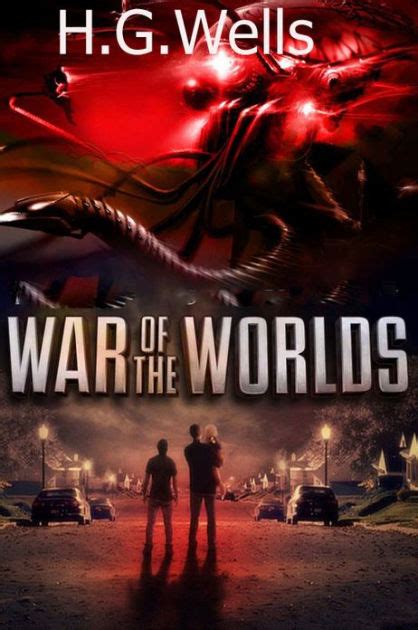 The War Of The Worlds Hg Wells By H G Wells Ebook Barnes And Noble