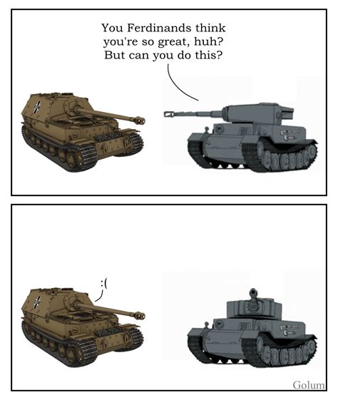 We Need More Tank Memes In Here Rhistorymemes