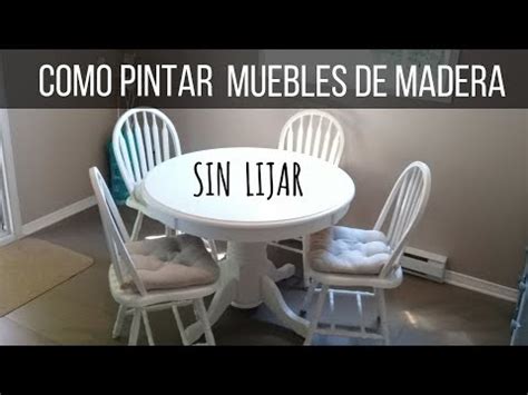 C Mo Pintar Tus Muebles De Madera Sin Lijar Homify