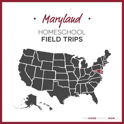 Maryland Field Trips Thehomeschoolmom