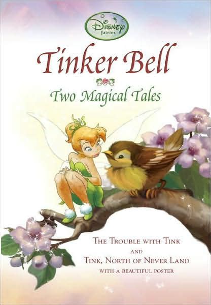 Tinker Bell Two Magical Tales By Kiki Thorpe Rh Disney Hardcover
