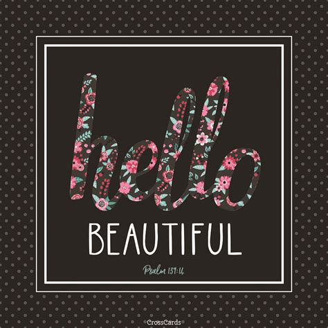Hello Beautiful Ecard Free Postcards Greeting Cards Online
